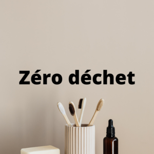 Zéro déchets